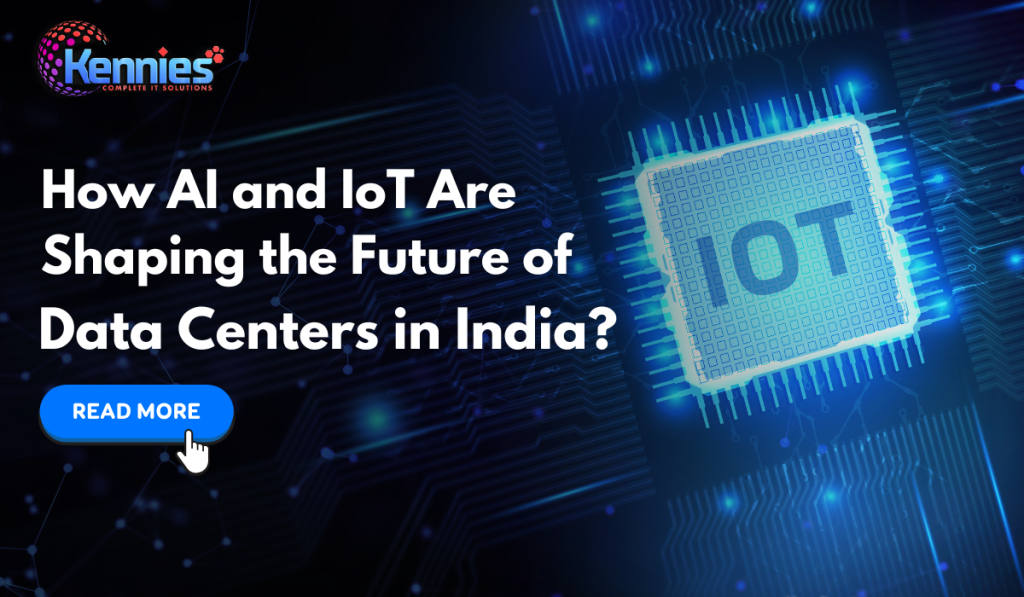 How AI and IoT Are Shaping the Future of Data Centers in India?